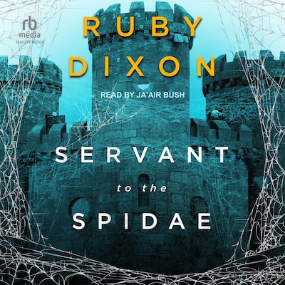Servant To The Spidae – omslag til lydbogen af Ruby Dixon