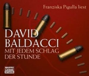 Mit jedem Schlag der Stunde – okładka audiobooka, autor David Baldacci
