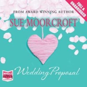 The Wedding Proposal – okładka audiobooka, autor Sue Moorcroft