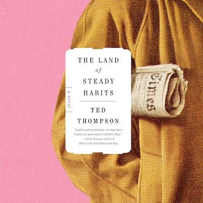 The Land of Steady Habits