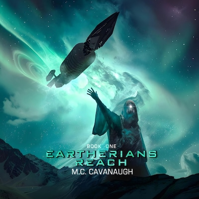 Eartherians Reach – omslag van het luisterboek van Cavanaugh  M.C.