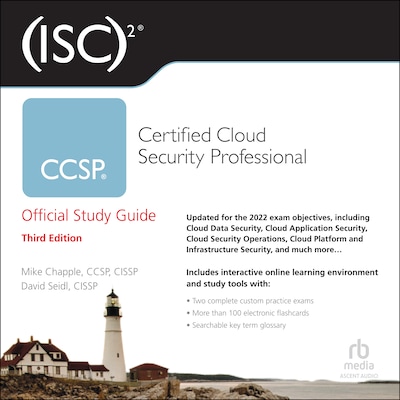 (ISC)2 CCSP Certified Cloud Security Professional Official Study Guide, 3rd Edition – omslag til lydbogen af Mike Chapple, David Seidl
