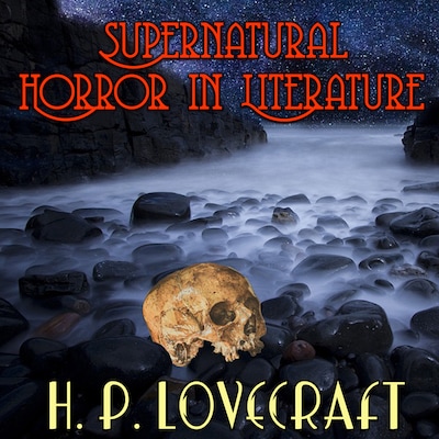 Supernatural Horror in Literature – omslag til lydbogen af H. P. Lovecraft