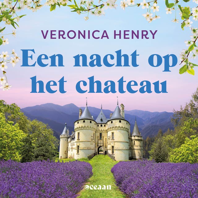 Een nacht op het chateau: Een kasteel in de Provence. Een kans om opnieuw te beginnen