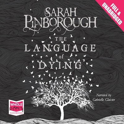 The Language of Dying – omslag til lydbogen af Sarah Pinborough