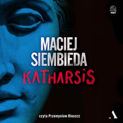 Katharsis – okładka audiobooka, autor Maciej Siembieda