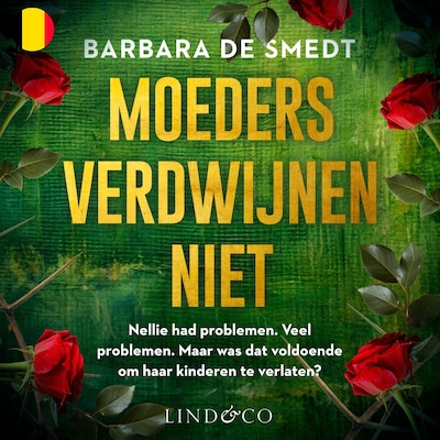 Moeders verdwijnen niet - Vlaams gesproken – omslag van het luisterboek van Barbara de Smedt