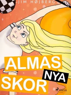 Alma 2 - Almas nya skor – omslag till ljudboken av Jim Højberg
