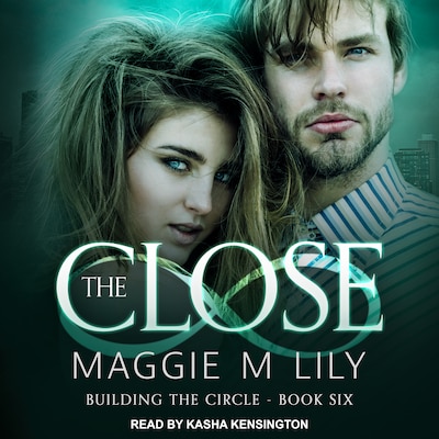 The Close – omslag til lydbogen af Maggie M. Lily