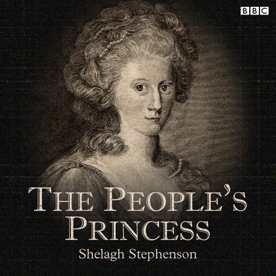 The People's Princess – omslag til lydbogen af Shelagh Stephenson