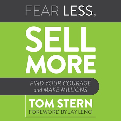 Fear Less, Sell More – omslag til lydbogen af Tom Stern