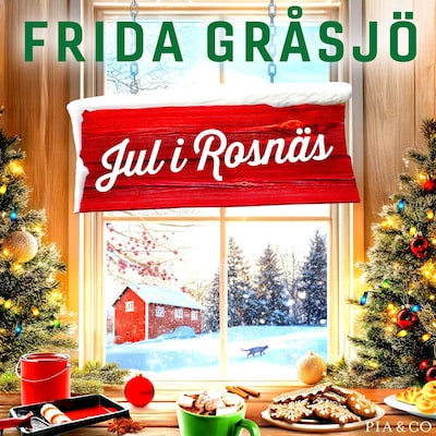 Jul i Rosnäs – omslag till ljudboken av Frida Gråsjö