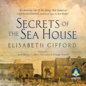 Secrets of the Sea House – okładka audiobooka, autor Elisabeth Gifford