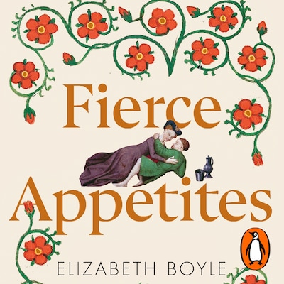 Fierce Appetites – omslag til lydbogen af Elizabeth Boyle