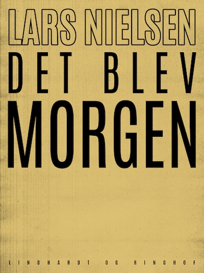 Det blev morgen – omslag til lydbogen af Lars Nielsen