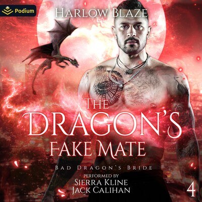 The Dragon's Fake Mate – omslag til lydbogen af Harlow Blaze