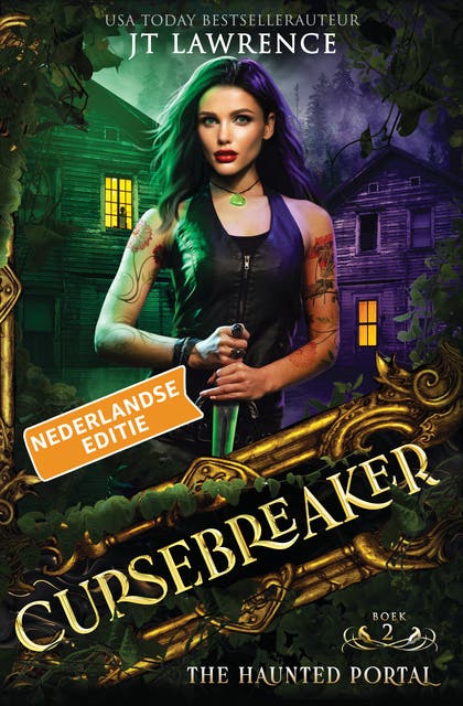 The Haunted Portal, Nederlandse editie: Een urban fantasy-actie-avontuur