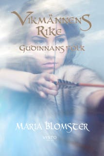 Vikmännens rike - Gudinnas folk – omslag till ljudboken av Maria Blomster