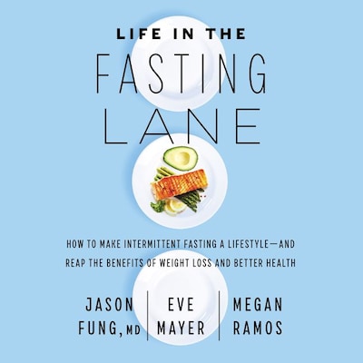 Life in the Fasting Lane