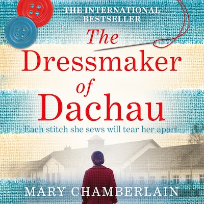 The Dressmaker of Dachau