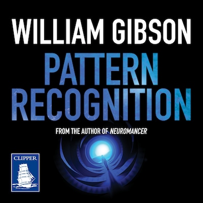 Pattern Recognition – omslag til lydbogen af William Gibson
