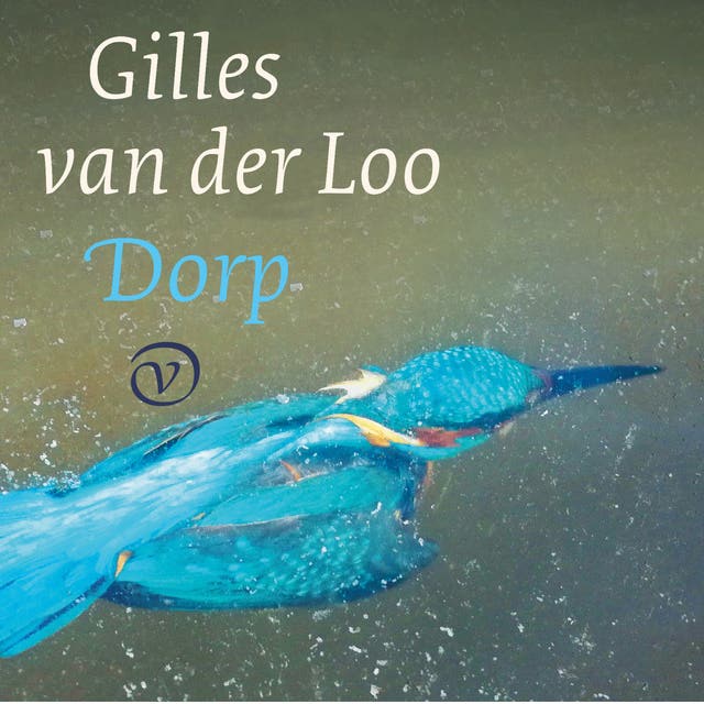Dorp – omslag van het luisterboek van Gilles van der Loo