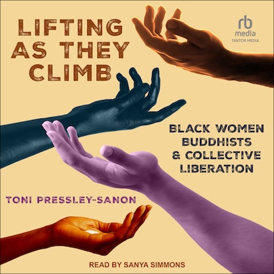 Lifting as They Climb – omslag til lydbogen af Toni Pressley-Sanon
