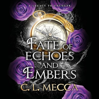 Fate of Echoes and Embers - Heirs of Elydor, Book 3 (Unabridged) – omslag til lydbogen af C.L. Mecca