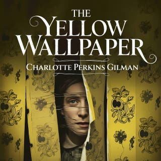 The Yellow Wallpaper: A Classic Psychological Story of Isolation and Madness