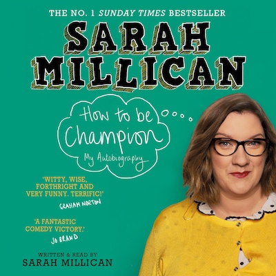 How to be Champion – omslag til lydbogen af Sarah Millican