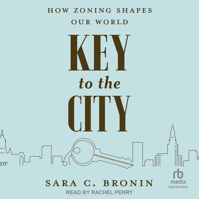 Key to the City – omslag til lydbogen af Sara C. Bronin