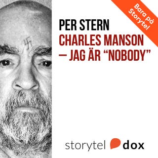 Charles Manson - Jag är "Nobody"