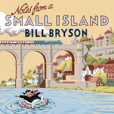 Notes From A Small Island – omslag til lydbogen af Bill Bryson