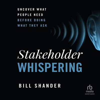 Stakeholder Whispering – omslag til lydbogen af Bill Shander