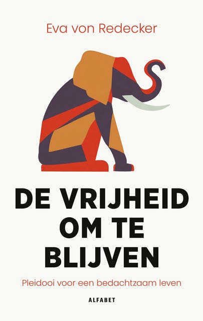 De vrijheid om te blijven – omslag van het luisterboek van Eva von Redecker