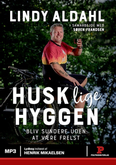 Husk lige hyggen – omslag til lydbogen af Lindy Aldahl, Søren Frandsen