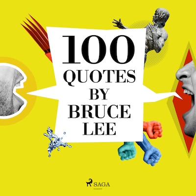 100 Quotes by Bruce Lee – omslag til lydbogen af Bruce Lee