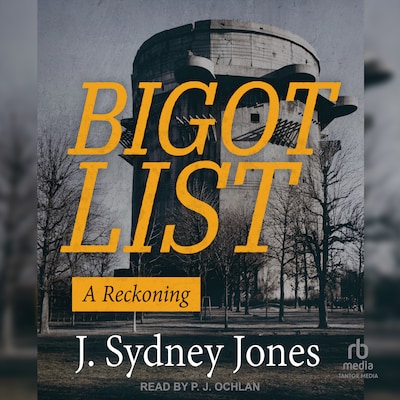 Bigot List – omslag til lydbogen af J. Sydney Jones
