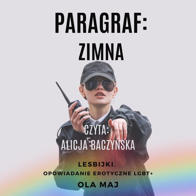 Paragraf: Zimna Suka. Lesbijki. Opowiadanie erotyczne LGBT+