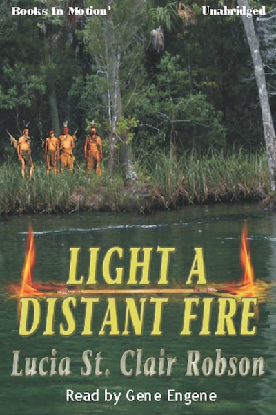Light A Distant Fire