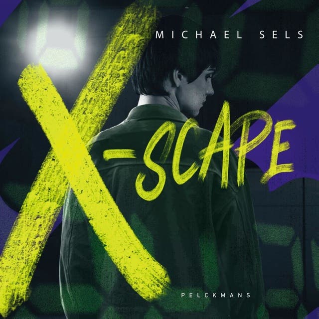 X-scape – omslag van het luisterboek van Michael Sels