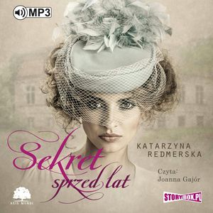Sekret sprzed lat – okładka audiobooka, autor Katarzyna Redmerska
