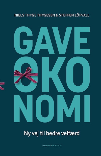 Gaveøkonomi – omslag til lydbogen af Niels Thygesen, Steffen Löfvall