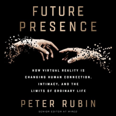 Future Presence – omslag til lydbogen af Peter Rubin