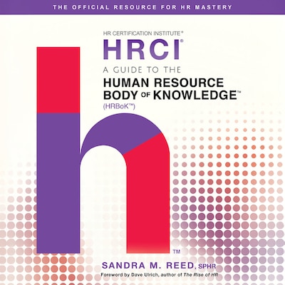 Guide to the Human Resource Body of Knowledge, A – omslag til lydbogen af Sandra M. Reed