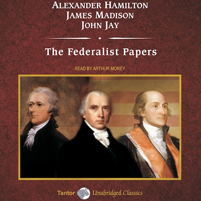 The Federalist Papers – omslag til lydbogen af Alexander Hamilton, John Jay, James Madison