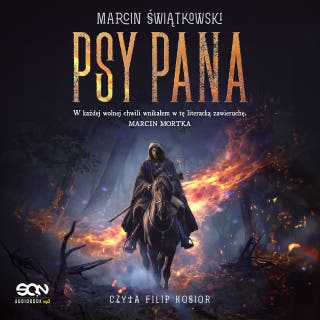 Psy Pana – okładka audiobooka, autor Marcin Świątkowski
