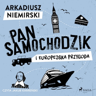 Pan Samochodzik i europejska przygoda – okładka audiobooka, autor Arkadiusz Niemirski