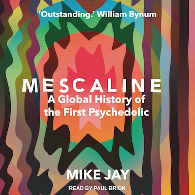 Mescaline – omslag til lydbogen af Mike Jay