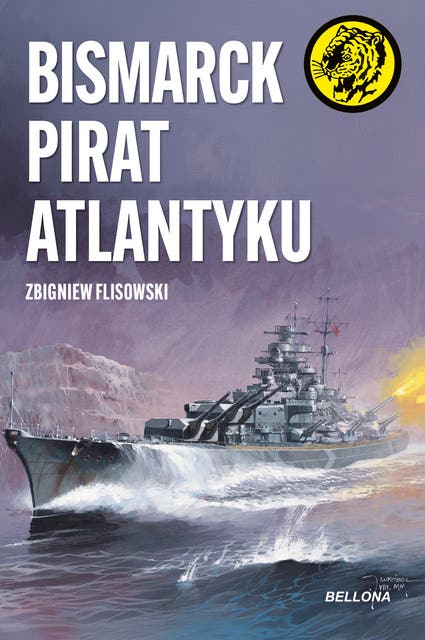 Bismarck pirat Atlantyku: Żółty tygrys